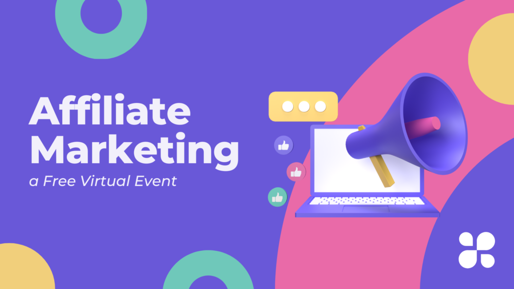 Affiliate Marketing a Free Virtual Event